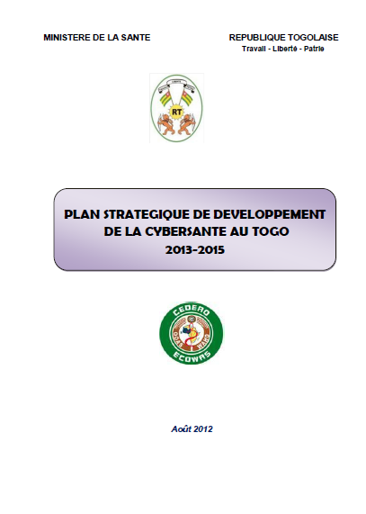 Plan strategique de développement de la cybersanté au Togo 2013 - 2015